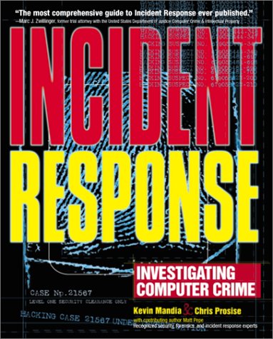 Incident Response Investigating Computer Crime  2001 9780072131826 Front Cover