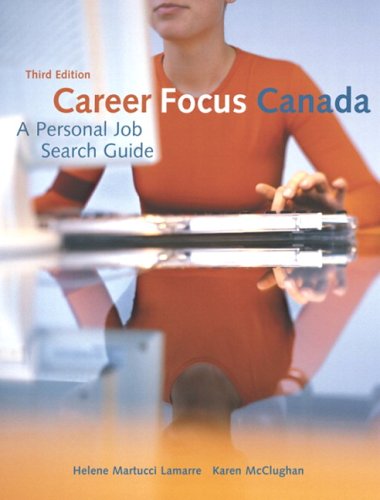 CAREER FOCUS CANADA:PERSONAL J 3rd 2005 9780131234826 Front Cover