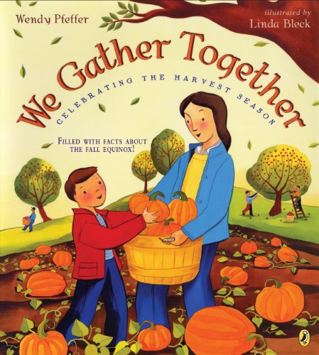 We Gather Together Celebrating the Harvest Season N/A 9780147512826 Front Cover