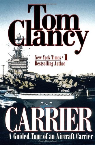 Carrier A Guided Tour of an Aircraft Carrier  2000 9780425166826 Front Cover