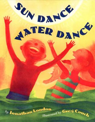 Sun Dance, Water Dance   2001 9780525466826 Front Cover