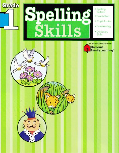 Spelling Skills: Grade 1 (Flash Kids Harcourt Family Learning)  N/A 9781411403826 Front Cover