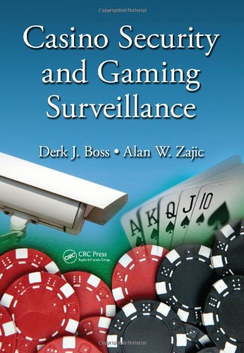 Casino Security and Gaming Surveillance   2011 9781420087826 Front Cover