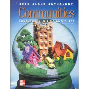 Read Aloud Anthology : Communities N/A 9780021475827 Front Cover