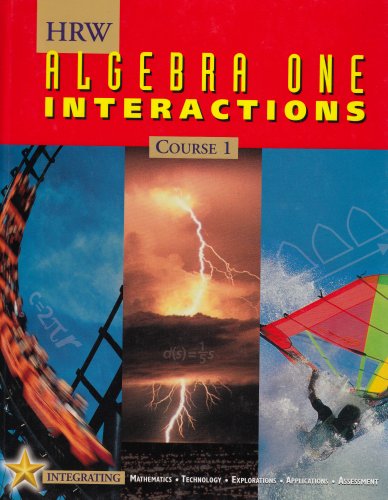 Algebra 1 Course 1 : Interactions N/A 9780030554827 Front Cover