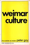 Weimar Culture The Outsider As Insider N/A 9780061314827 Front Cover