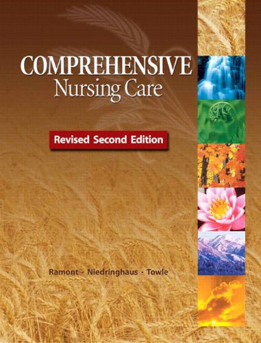 Comprehensive Nursing Care  2nd 2012 (Revised) 9780132876827 Front Cover