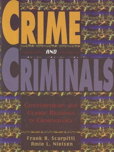 Crime and Criminals Contemporary and Classic Readings N/A 9780195329827 Front Cover