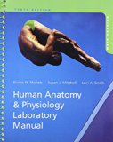 Human Anatomy and Physiology Laboratory Manual, Main Version and Practice Anatomy Lab 3. 0 Lab Guide and PhysioEx 9. 1 CD-ROM and MasteringA&amp;P with Pearson EText -- ValuePack Access Card -- for Human Anatomy and Physiology Laboratory Manuals Package   2014 9780321940827 Front Cover