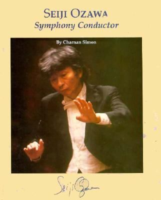 Seiji Ozawa Symphony Conductor  1992 9780516041827 Front Cover