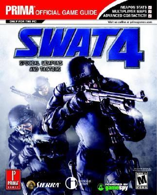 Swat 4   2005 (Guide (Instructor's)) 9780761539827 Front Cover