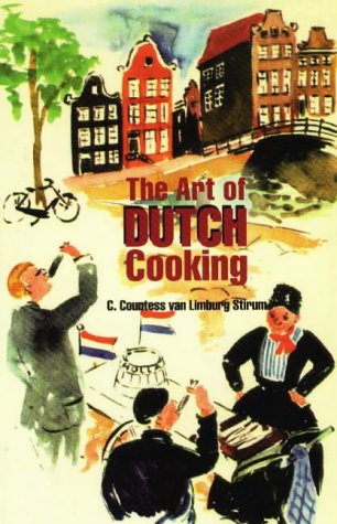 Art of Dutch Cooking  2nd 9780781805827 Front Cover