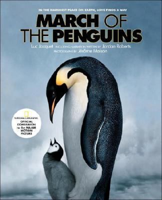 March of the Penguins Companion to the Major Motion Picture  2006 9780792261827 Front Cover