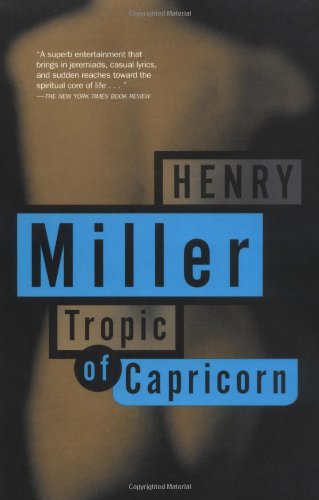 Tropic of Capricorn   1994 9780802151827 Front Cover