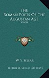 Roman Poets of the Augustan Age : Virgil N/A 9781163424827 Front Cover