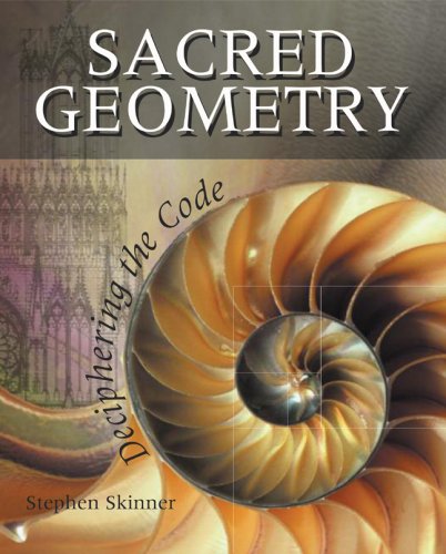Sacred Geometry Deciphering the Code  2006 9781402765827 Front Cover