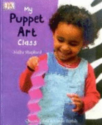 My Puppet Art Class (My Art Class) N/A 9781405300827 Front Cover