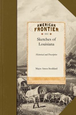 Sketches of Louisiana   2011 9781429045827 Front Cover
