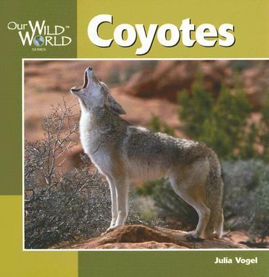Coyotes   2007 9781559719827 Front Cover