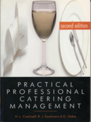 Practical Professional Catering Management  3rd 2002 9781861528827 Front Cover