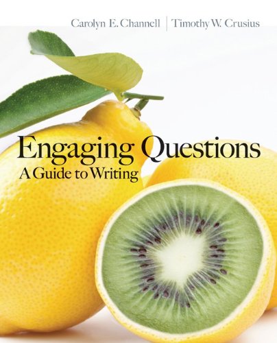 Engaging Questions A Guide to Writing  2013 9780073383828 Front Cover