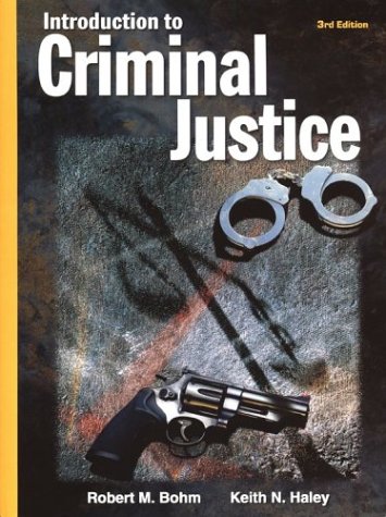 Introduction to Criminal Justice with Student Tutorial CD-ROM (Hardcover) 3rd 2002 9780078276828 Front Cover