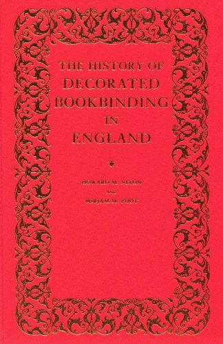 History of Decorated Bookbinding in England   1992 (Revised) 9780198181828 Front Cover