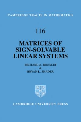 Matrices of Sign-Solvable Linear Systems   2009 9780521105828 Front Cover