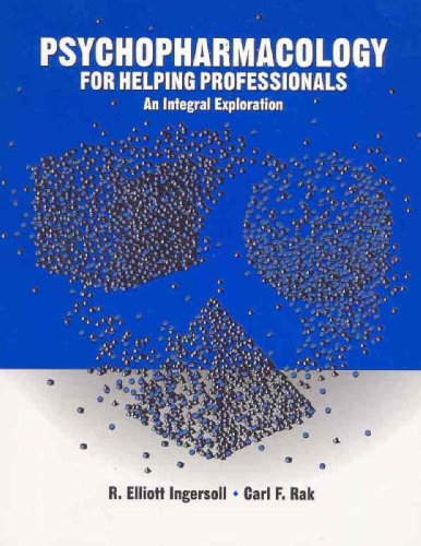 Psychopharmacology for Helping Professionals An Integral Exploration  2006 9780534611828 Front Cover