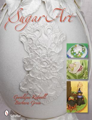 Sugar Art   2010 9780764333828 Front Cover
