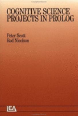 Cognitive Science Projects in Prolog  1991 9780863771828 Front Cover