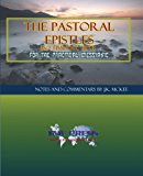 Pastoral Epistles for the Practical Messianic  N/A 9781469990828 Front Cover