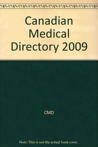 Canadian Medical Directory 2009  55th 2009 9781552571828 Front Cover