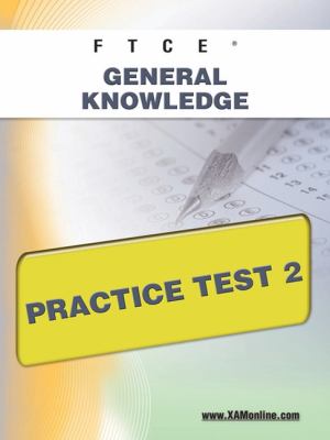 FTCE General Knowledge Practice Test 2   2011 9781607871828 Front Cover