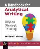 Handbook for Analytical Writing Keys to Strategic Thinking N/A 9781627051828 Front Cover