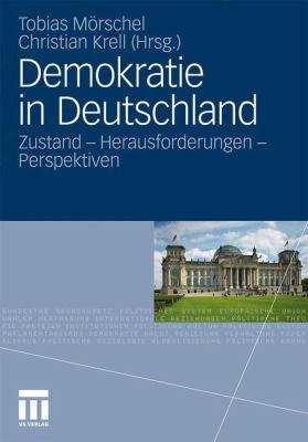 Demokratie in Deutschland: Zustand - Herausforderungen - Perspektiven  2012 9783531185828 Front Cover