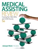 Medical Assisting Review: Passing the Cma, Rma, and Ccma Exams  2014 9780073513829 Front Cover