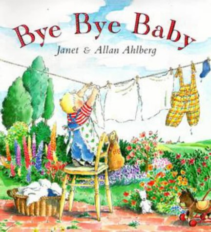 Bye Bye Baby (Picture Puffin) N/A 9780140565829 Front Cover