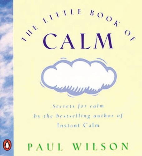The Little Book of Calm N/A 9780143027829 Front Cover