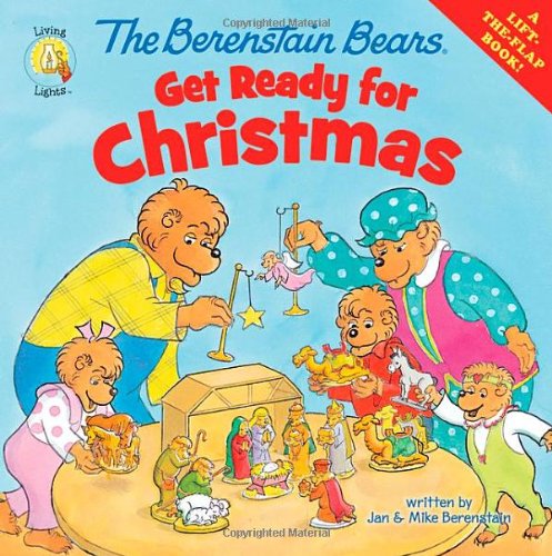 Berenstain Bears Get Ready for Christmas  N/A 9780310720829 Front Cover