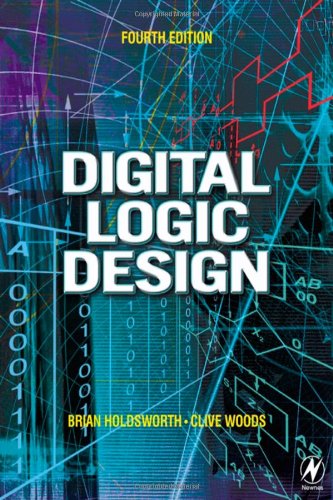 Digital Logic Design  4th 2002 (Revised) 9780750645829 Front Cover