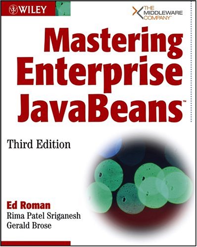 Mastering Enterprise JavaBeans  3rd 2005 (Revised) 9780764576829 Front Cover