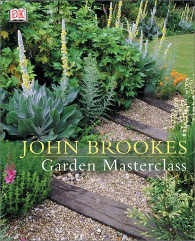 John Brookes' Garden Master Class   2002 9780789483829 Front Cover