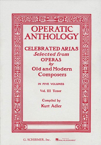 Operatic Anthology - Volume 1 Soprano and Piano N/A 9780793525829 Front Cover