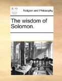 Wisdom of Solomon N/A 9781171100829 Front Cover