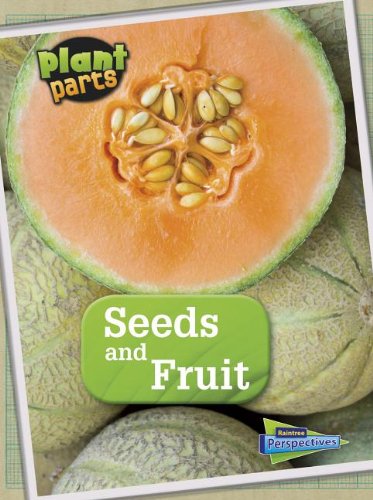 Seeds and Fruits:   2014 9781410962829 Front Cover