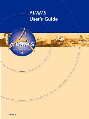 Aimms Users Guide N/A 9781847537829 Front Cover