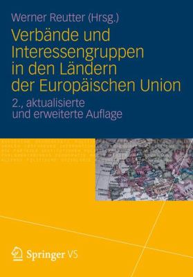 Verbande Und Interessengruppen in Den Landern Der Europaischen Union:   2012 9783531191829 Front Cover