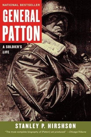 General Patton A Soldier's Life  2003 9780060009830 Front Cover
