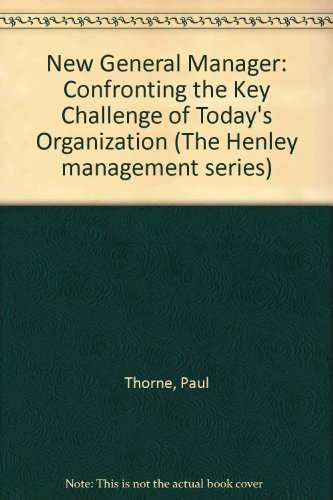 New General Manager : Confronting the Key Challenge of Today's Organization  1989 9780077070830 Front Cover
